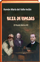 valle inclan baza de espadas